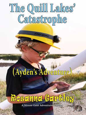 cover image of Cleaning Up the Quill Lakes' Catastrophe